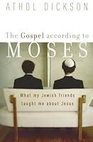 Algopix Similar Product 5 - The Gospel according to Moses What My