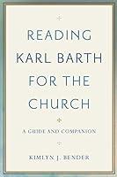 Algopix Similar Product 11 - Reading Karl Barth for the Church A