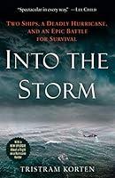 Algopix Similar Product 12 - Into the Storm Two Ships a Deadly