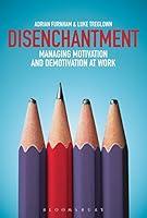 Algopix Similar Product 10 - Disenchantment Managing Motivation and