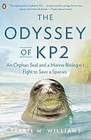 Algopix Similar Product 16 - The Odyssey of KP2 An Orphan Seal and