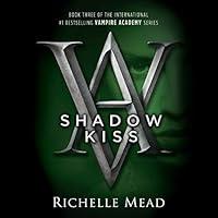 Algopix Similar Product 2 - Shadow Kiss A Vampire Academy Novel
