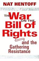 Algopix Similar Product 18 - The War on the Bill of Rights and the