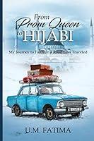 Algopix Similar Product 1 - From Prom Queen to Hijabi My Journey