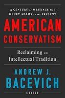 Algopix Similar Product 14 - American Conservatism Reclaiming an