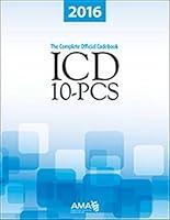 Algopix Similar Product 16 - 2016 ICD10PCs The Complete Official