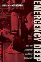 Algopix Similar Product 12 - Emergency Deep Cold War Missions of a