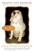 Algopix Similar Product 7 - For Bea The Story of the Beagle Who