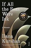 Algopix Similar Product 11 - If All the Seas Were Ink: A Memoir