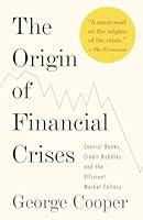 Algopix Similar Product 18 - The Origin of Financial Crises Central