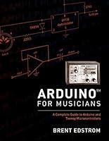 Algopix Similar Product 6 - Arduino for Musicians A Complete Guide