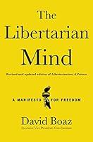 Algopix Similar Product 15 - The Libertarian Mind A Manifesto for