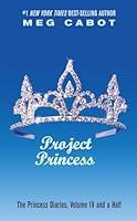 Algopix Similar Product 9 - Project Princess The Princess Diaries