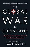 Algopix Similar Product 4 - The Global War on Christians