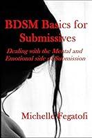 Algopix Similar Product 14 - Bdsm Basics for Submissives  Dealing