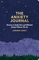 Algopix Similar Product 5 - The Anxiety Journal Exercises to