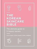 Algopix Similar Product 14 - The Korean Skincare Bible The ultimate