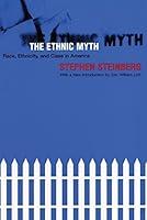 Algopix Similar Product 16 - The Ethnic Myth Race Ethnicity and