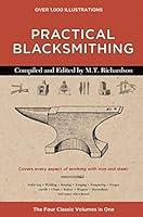 Algopix Similar Product 4 - Practical Blacksmithing The Four
