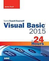 Algopix Similar Product 14 - Visual Basic 2015 in 24 Hours Sams