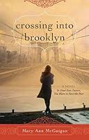 Algopix Similar Product 7 - Crossing Into Brooklyn