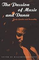 Algopix Similar Product 11 - The Passion of Music and Dance Body