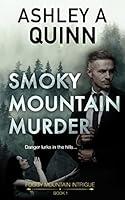 Algopix Similar Product 8 - Smoky Mountain Murder Foggy Mountain