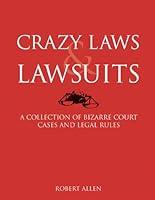 Algopix Similar Product 18 - Crazy Laws  Lawsuits A Collection of