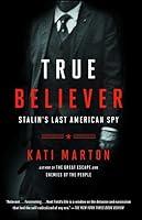 Algopix Similar Product 9 - True Believer Stalins Last American