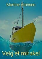 Algopix Similar Product 17 - Velg et mirakel (Norwegian Edition)