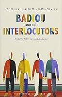 Algopix Similar Product 5 - Badiou and His Interlocutors Lectures