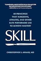 Algopix Similar Product 3 - SKILL 40 principles that surgeons