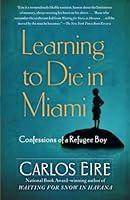 Algopix Similar Product 2 - Learning to Die in Miami Confessions