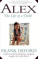 Algopix Similar Product 19 - Alex: The Life of a Child