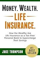 Algopix Similar Product 8 - Money Wealth Life Insurance How the
