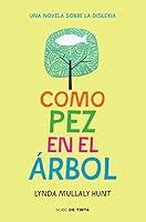 Algopix Similar Product 9 - Como pez en el rbol  Fish in a Tree