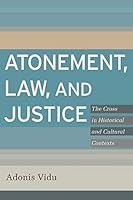 Algopix Similar Product 20 - Atonement Law and Justice The Cross