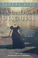 Algopix Similar Product 13 - A Lady in Disguise A Novel The