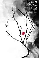 Algopix Similar Product 11 - Death Before Life