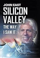Algopix Similar Product 20 - Silicon Valley: The Way I Saw It