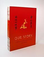 Algopix Similar Product 6 - Our Story A Memoir of Love and Life in