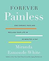 Algopix Similar Product 12 - Forever Painless End Chronic Pain and