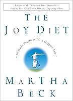 Algopix Similar Product 13 - The Joy Diet 10 Daily Practices for a