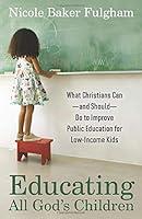 Algopix Similar Product 18 - Educating All Gods Children What