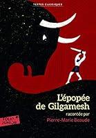 Algopix Similar Product 13 - L'épopée de Gilgamesh