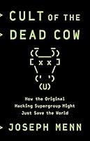 Algopix Similar Product 10 - Cult of the Dead Cow How the Original