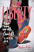 Algopix Similar Product 7 - Liberty: The Spy Who (Kind of) Liked Me