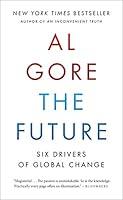 Algopix Similar Product 1 - The Future: Six Drivers of Global Change