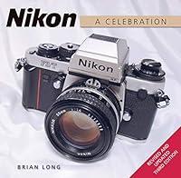 Algopix Similar Product 3 - Nikon: A Celebration - Third Edition