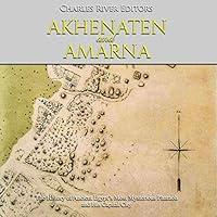 Algopix Similar Product 6 - Akhenaten and Amarna The History of